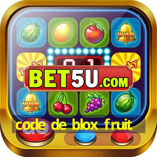 code de blox fruit